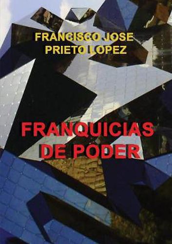 Cover image for Franquicias de Poder