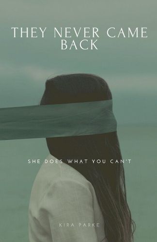 Cover image for They Never Came Back