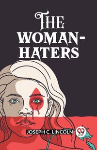 Cover image for The Woman-Haters