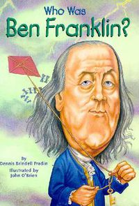 Cover image for Who Was Ben Franklin?