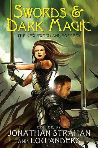 Cover image for Swords & Dark Magic: The New Sword and Sorcery