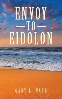 Cover image for Envoy to Eidolon