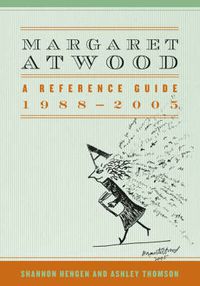 Cover image for Margaret Atwood: A Reference Guide, 1988-2005