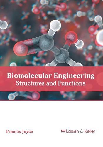 Cover image for Biomolecular Engineering: Structures and Functions