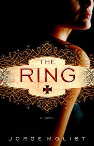 The Ring: The Last Knight Templar's Inheritance