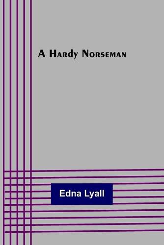 Cover image for A Hardy Norseman