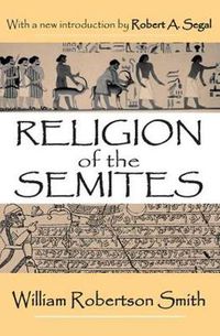 Cover image for Religion of the Semites: The Fundamental Institutions