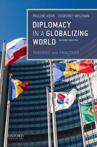 Cover image for Diplomacy in a Globalizing World: Theories and Practices