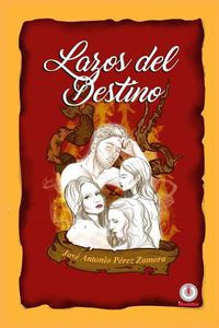 Cover image for Lazos del destino