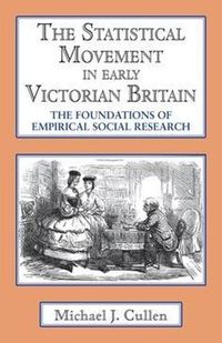 Cover image for Statistical Movement in Early Victorian Britain
