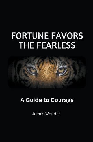 Cover image for Fortune Favors the Fearless