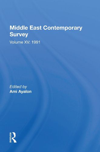 Cover image for Middle East Contemporary Survey, Volume Xv: 1991