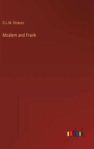 Cover image for Moslem and Frank