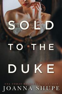 Cover image for Sold to the Duke: A Victorian Novella