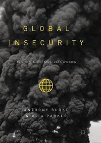 Cover image for Global Insecurity: Futures of Global Chaos and Governance