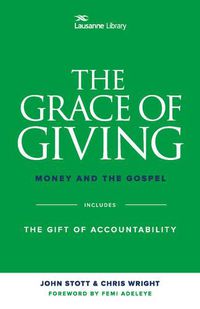 Cover image for The Grace of Giving: Money and the Gospel