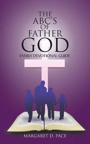 Cover image for THE ABC's of Father God: Family Devotional Guide