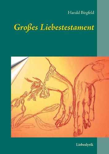 Cover image for Grosses Liebestestament: Liebeslyrik