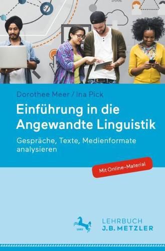 Cover image for Einfuhrung in die Angewandte Linguistik: Gesprache, Texte, Medienformate analysieren