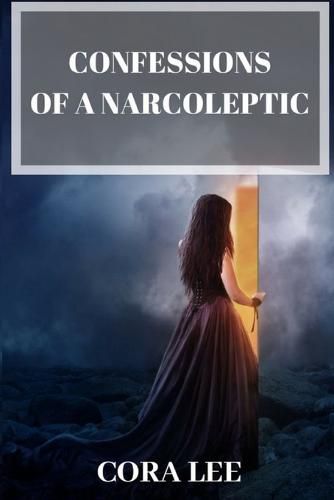 Cover image for Confessions Of A Narcoleptic
