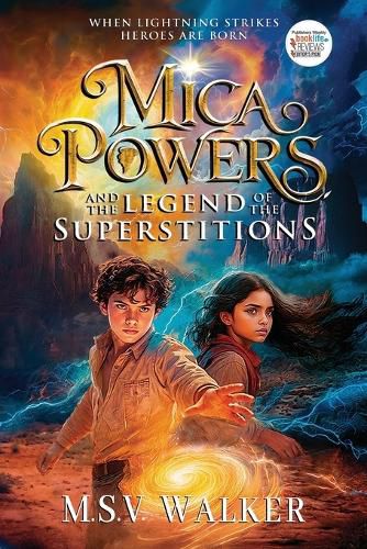 Cover image for Mica Powers and the Legend of the Superstitions