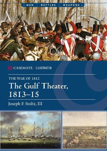 Cover image for The Gulf Theater, 1813-15