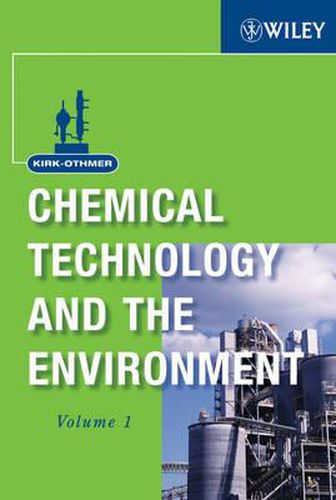 Cover image for Kirk-Othmer Chemical Technology and the Environment