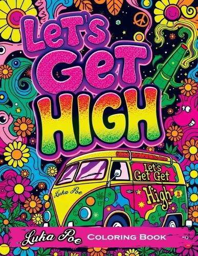 Cover image for Lets Get High and Color