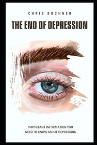 Cover image for The End of Depression