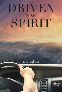 Cover image for Driven By The Spirit