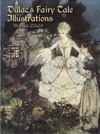 Cover image for Dulac's Fairy Tale Illustrations in Full Color