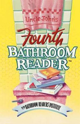 Cover image for Uncle John's Fourth Bathroom Reader