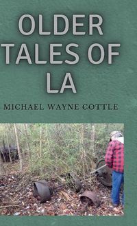 Cover image for Older Tales of LA