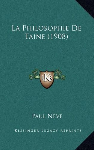 Cover image for La Philosophie de Taine (1908)