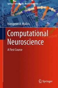 Cover image for Computational Neuroscience: A First Course