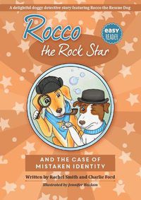 Cover image for Rocco the Rock Star and The Case of Mistaken Identity