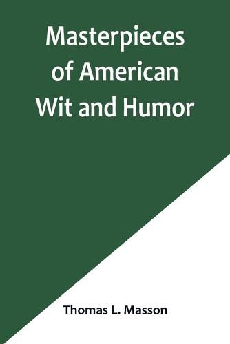 Cover image for Masterpieces of American Wit and Humor