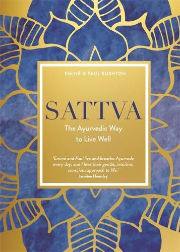 Cover image for Sattva: The Ayurvedic Way to Live Well