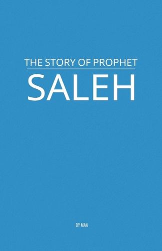 Cover image for The Story of Prophet Saleh