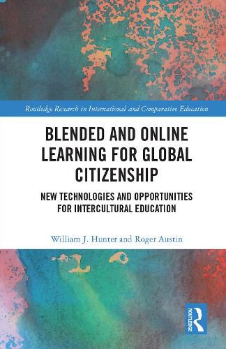 Blended and Online Learning for Global Citizenship: New Technologies and Opportunities for Intercultural Education