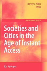 Cover image for Societies and Cities in the Age of Instant Access