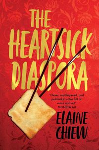 Cover image for The Heartsick Diaspora, and other stories