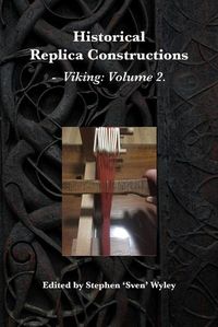 Cover image for Historical Replica Constructions