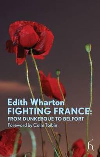 Cover image for Fighting France: From Dunkerque to Belfort