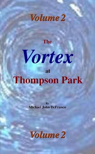 Cover image for The Vortex @ Thompson Park 2