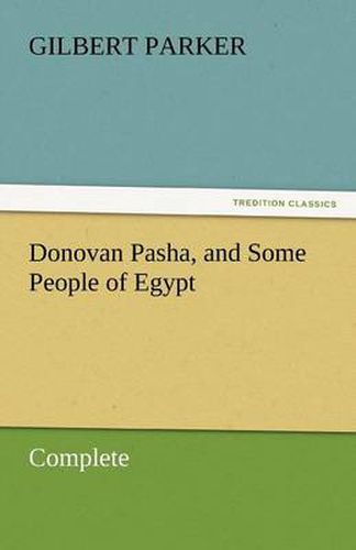 Cover image for Donovan Pasha, and Some People of Egypt - Complete