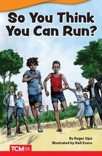 Cover image for So You Think You Can Run?