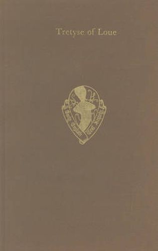 Cover image for The Tretyse of Loue