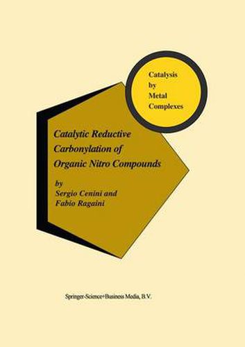 Cover image for Catalytic Reductive Carbonylation of Organic Nitro Compounds