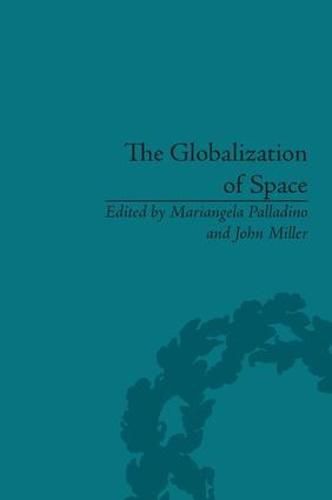 Cover image for The Globalization of Space: Foucault and Heterotopia